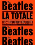 Les Beatles, la totale